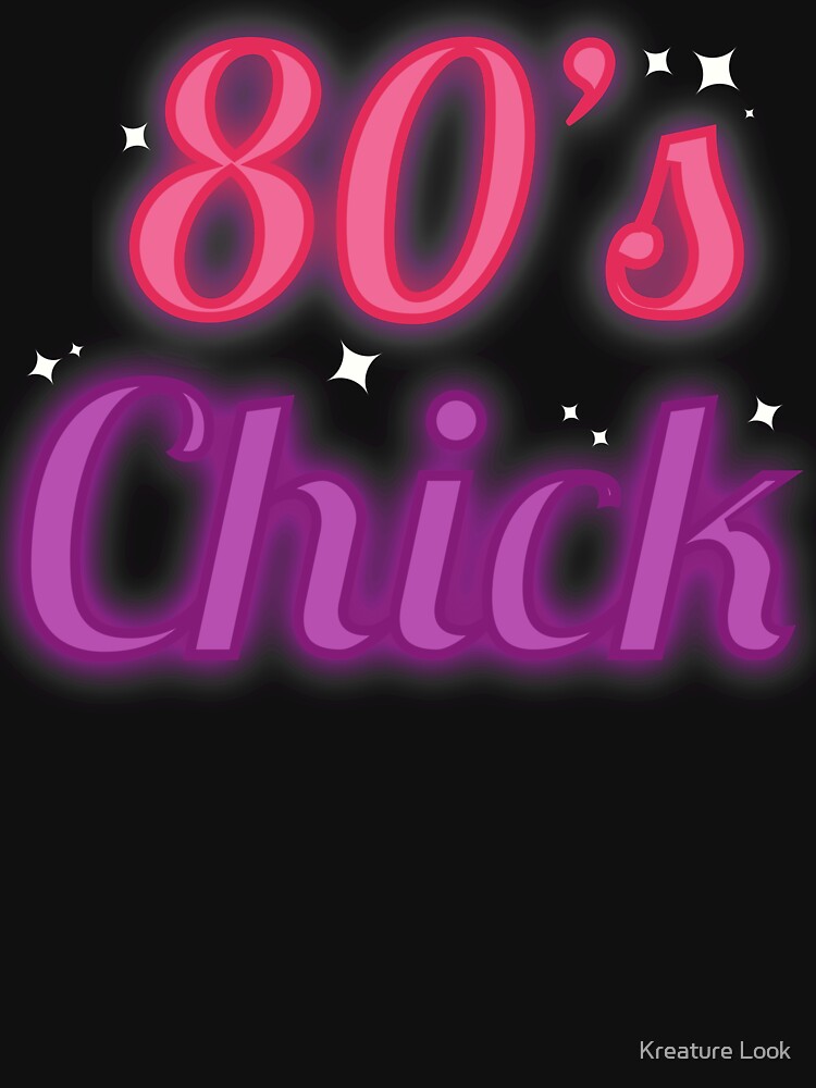 80s Chick | 80s theme gift | 80s neon tshirt | rad mom shirt | 80s mom | retro graphic tee | eighties party | 80s theme party | retro graphic tshirt by Kreature Look