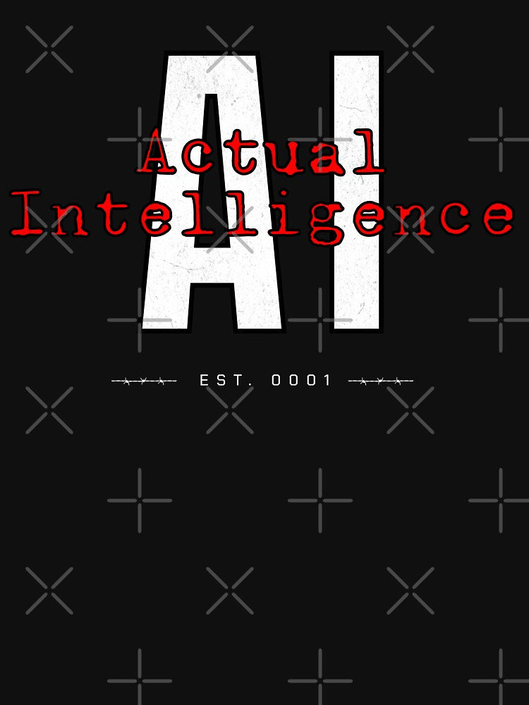AI-Actual Intelligence by Noble Merch
