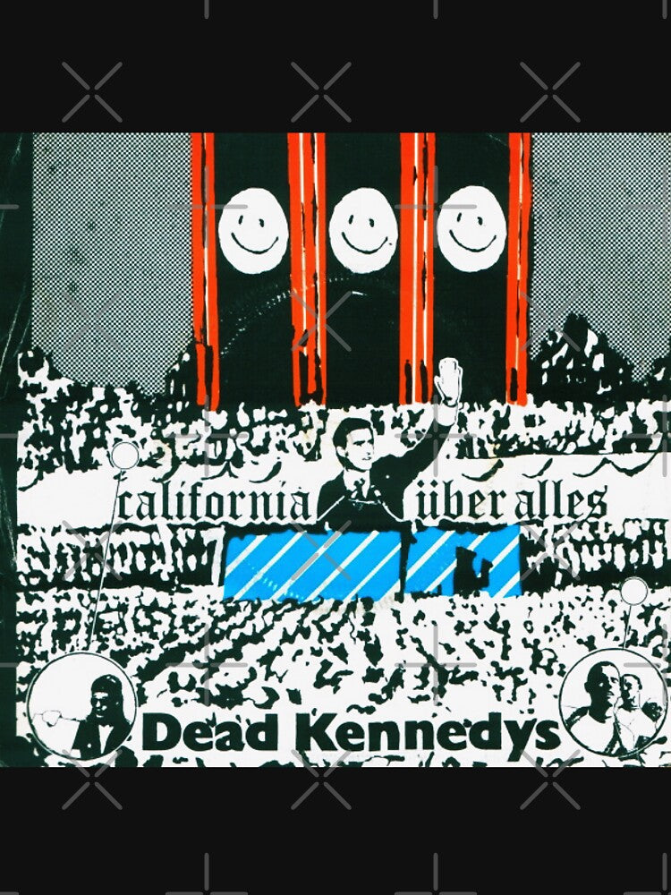 Dead Kennedys California Uber Alles by Floppa Empire