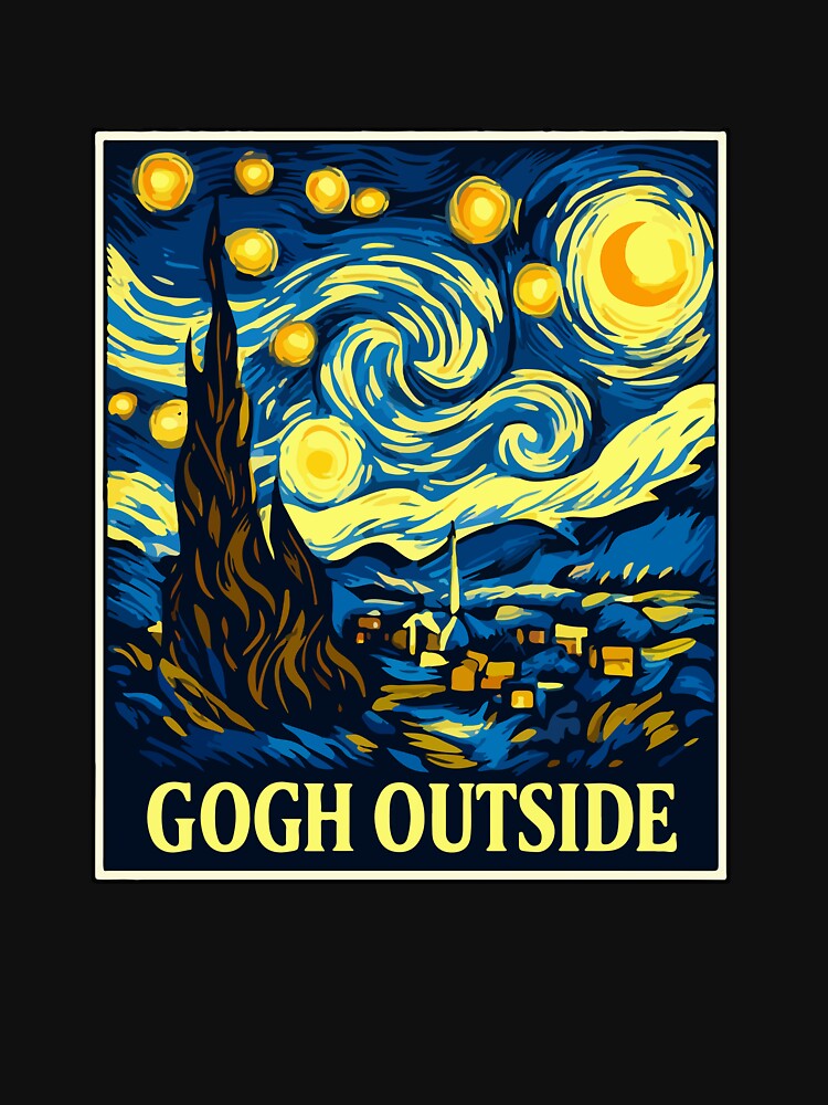 Gogh Outside Funny Art Parody Night Sky Design by BrookePage271