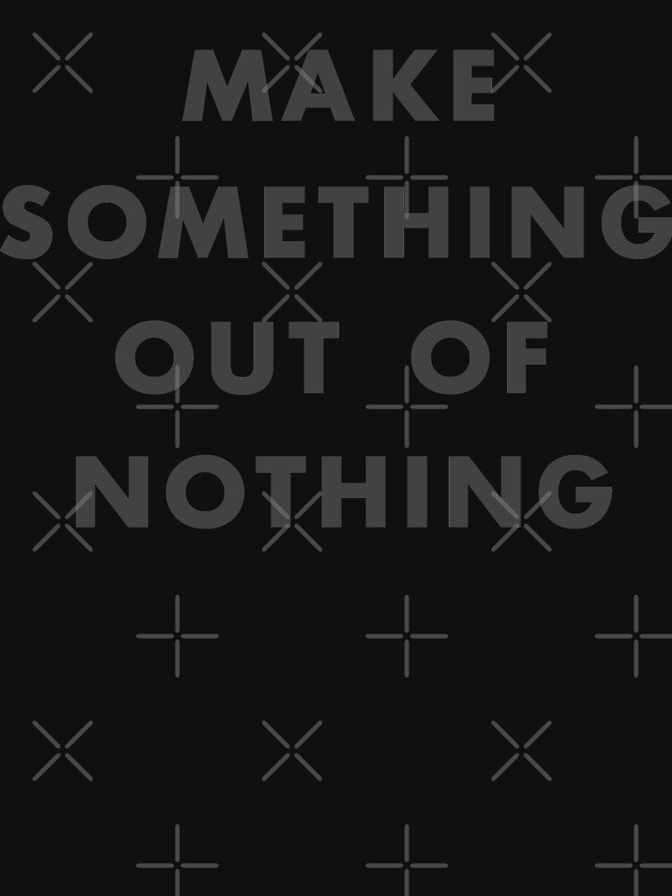 Something Out Of Nothing by ijoshtherefore