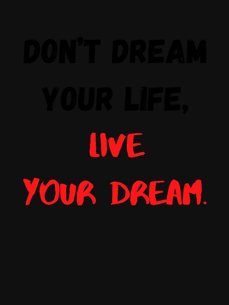 Live Your Dream, Motivational & Inspirational by Salman Hino