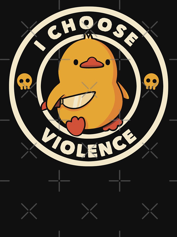 I Choose Violence Duck Knife Back by Tobe Fonseca®