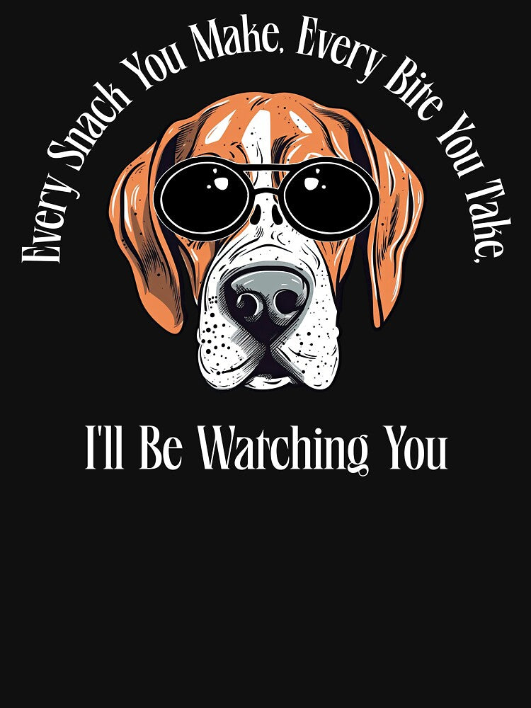 I'll Be Watching You Funny Dog by Sachie's Studio