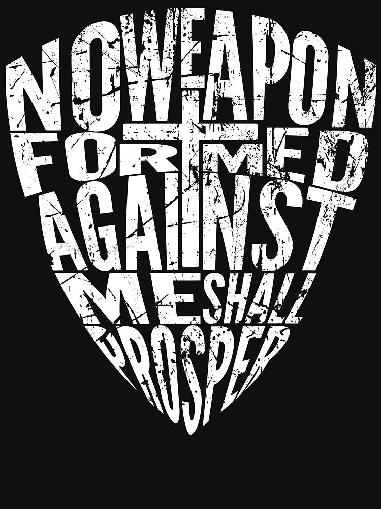 No Weapon Formed Against Me Shall Prosper by FlockFaithwear