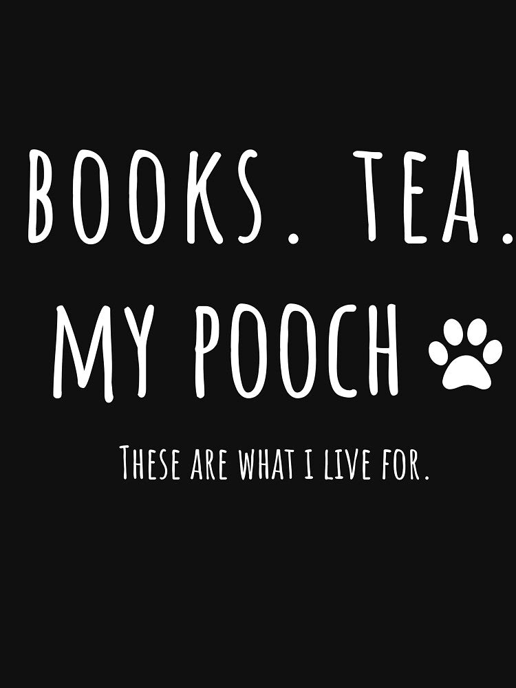 Funny Dog Slogan, Book Tea My Pooch, Gift Idea for Dog Lover by famington