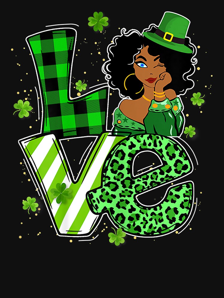 LOVE St Patricks Day African American Melanin Black Women by AdonisShop