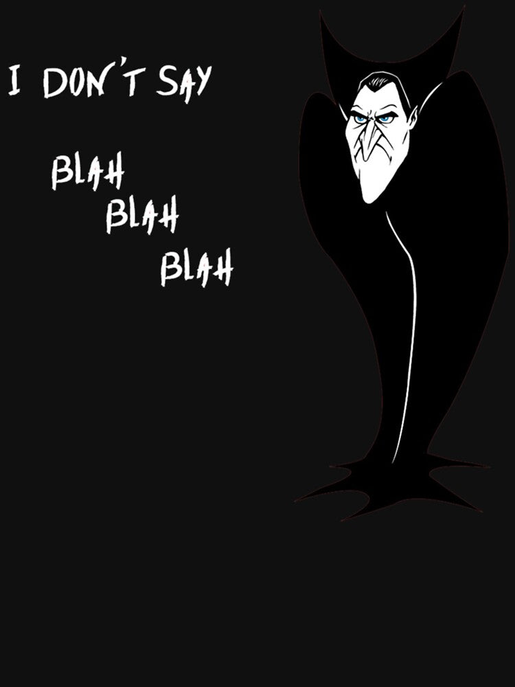 I don_t say Blah Blah Blah by cravingsdesigns