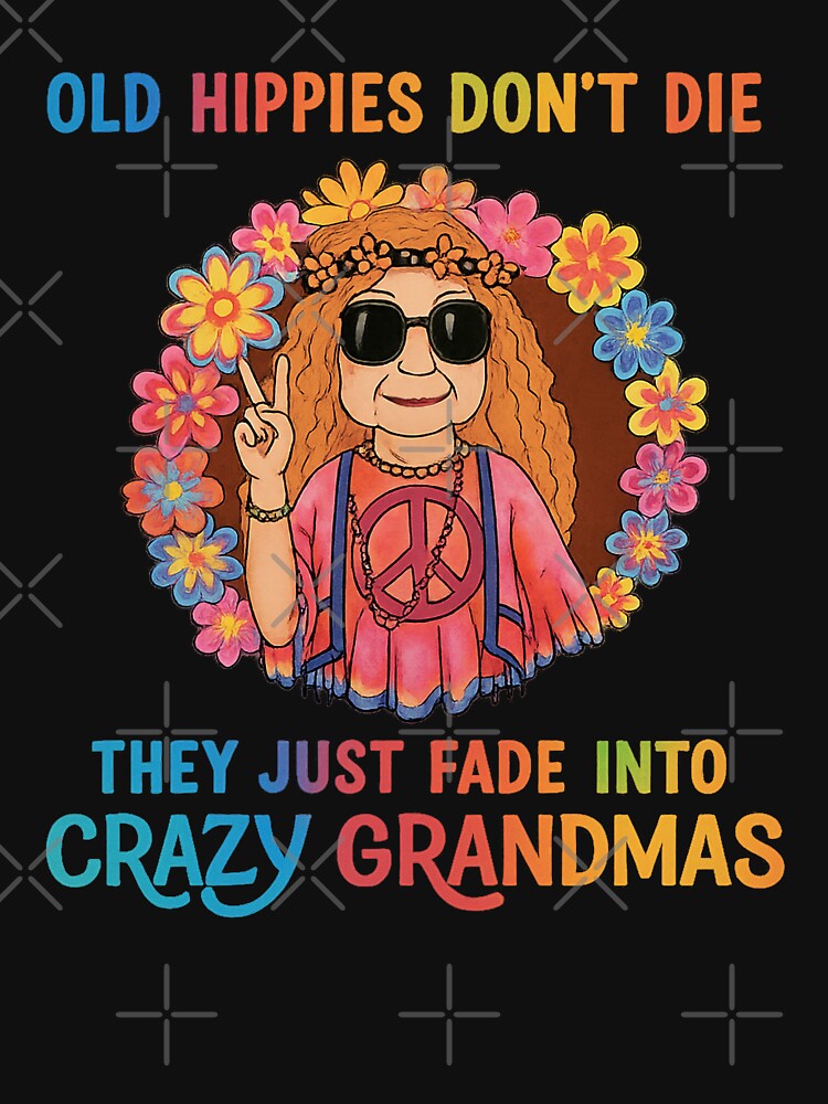 Old Hippies Fade Into Crazy Grandmas Art by Uncer59