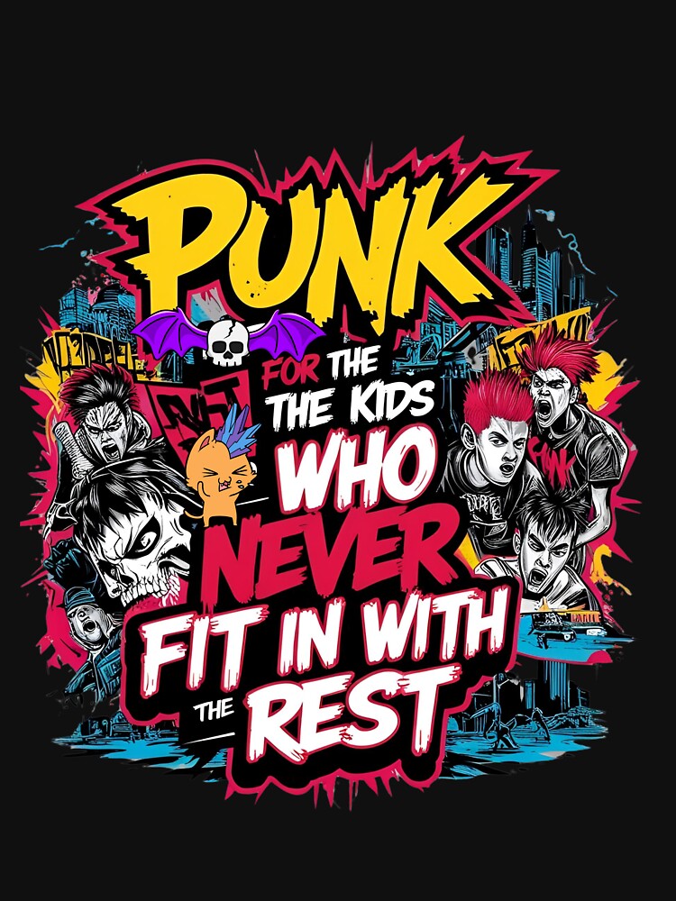 Punk is for the kids who never fit in with the rest by whatthefoxsays