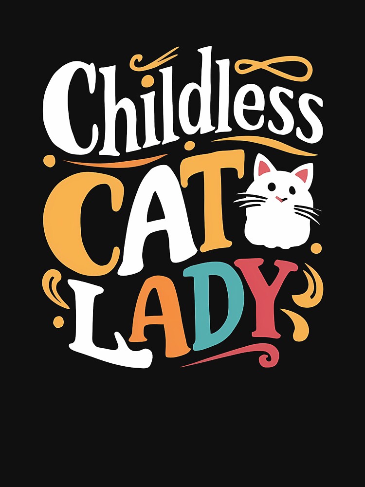 Proud Childless Cat Lady T-Shirt Design by Egyptian king ⭐⭐⭐⭐⭐