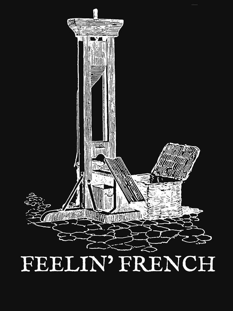 Feelin French Guillotine by Miarsabhoul
