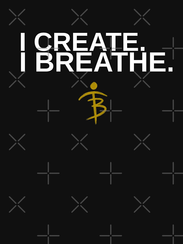 I Create I Breathe Statement by Bastets Treazures