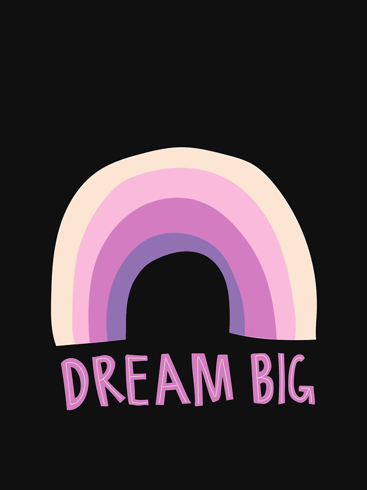 Dreams Inspirational Novelty Graphic for dreamers by popotamfriends