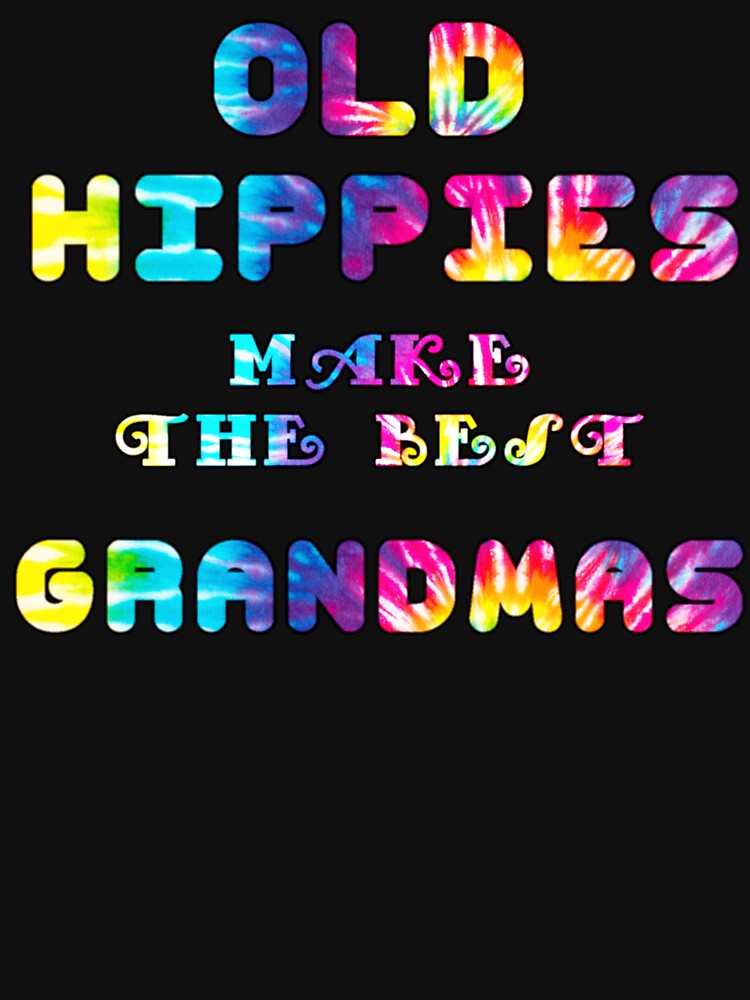 Old hippies make the best Grandmas by Brad Chambers