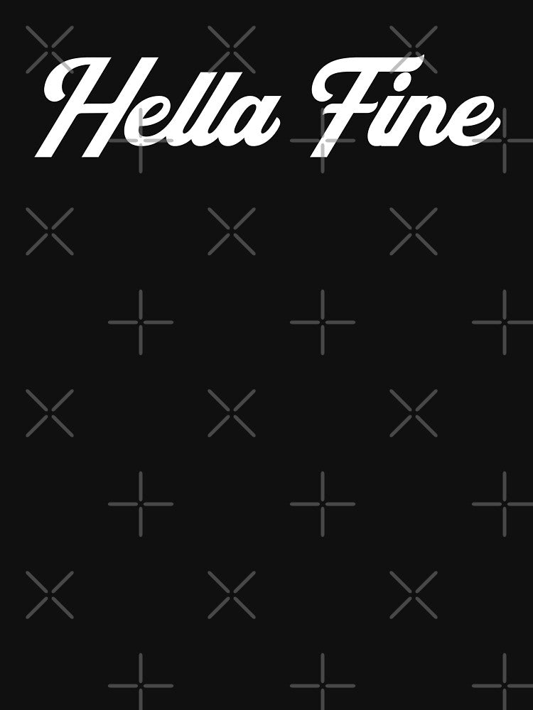 Hella Fine by MSA-42