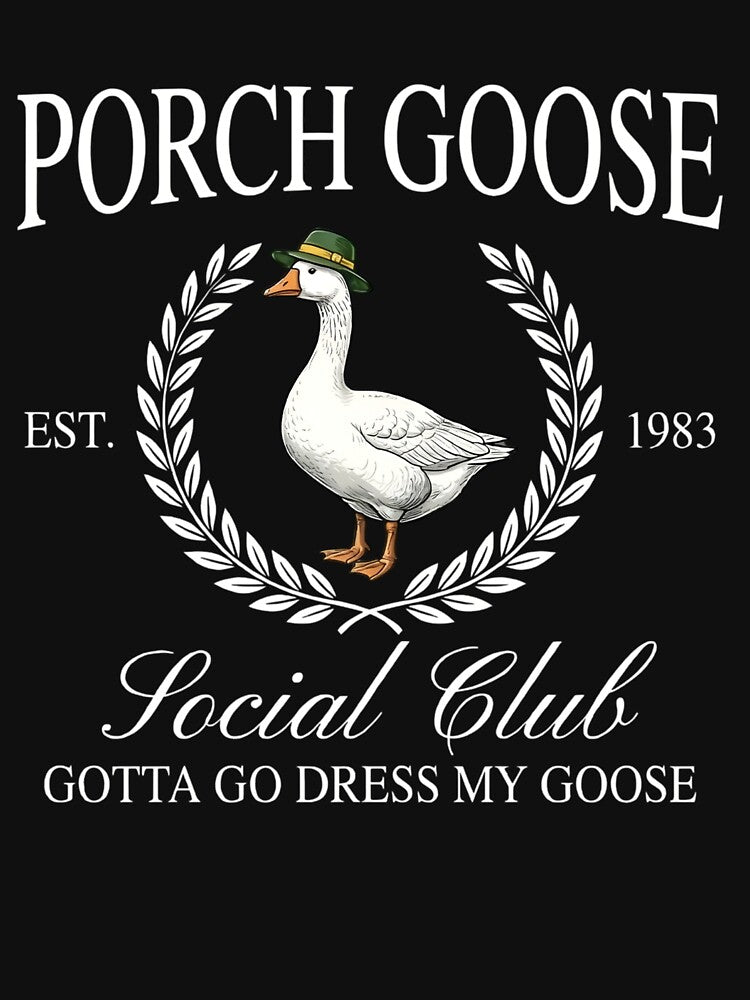 Porch Goose Social Club Funny Goose Meme Aesthetic by VGAfanatic