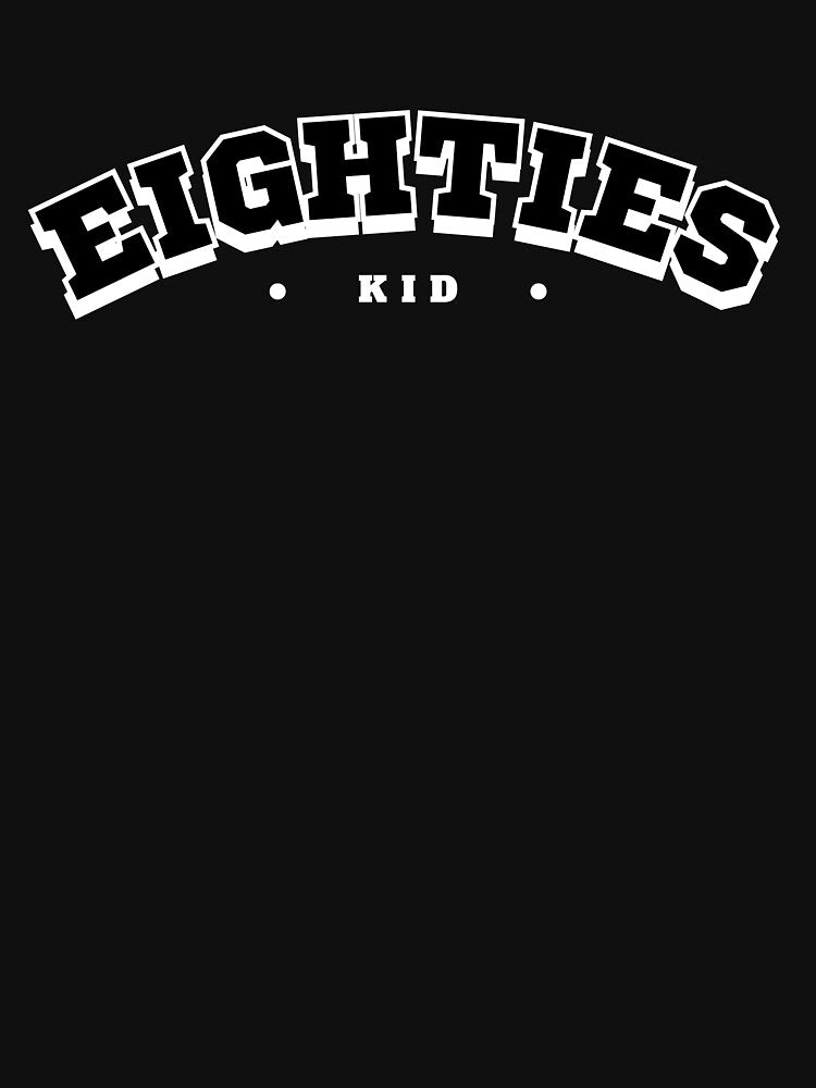 Eighties Kid by HYPNK