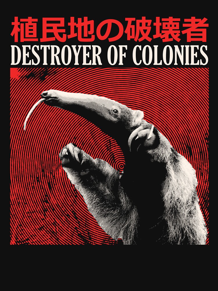 Destroyer of Colonies Anteater by VintageMedatsu