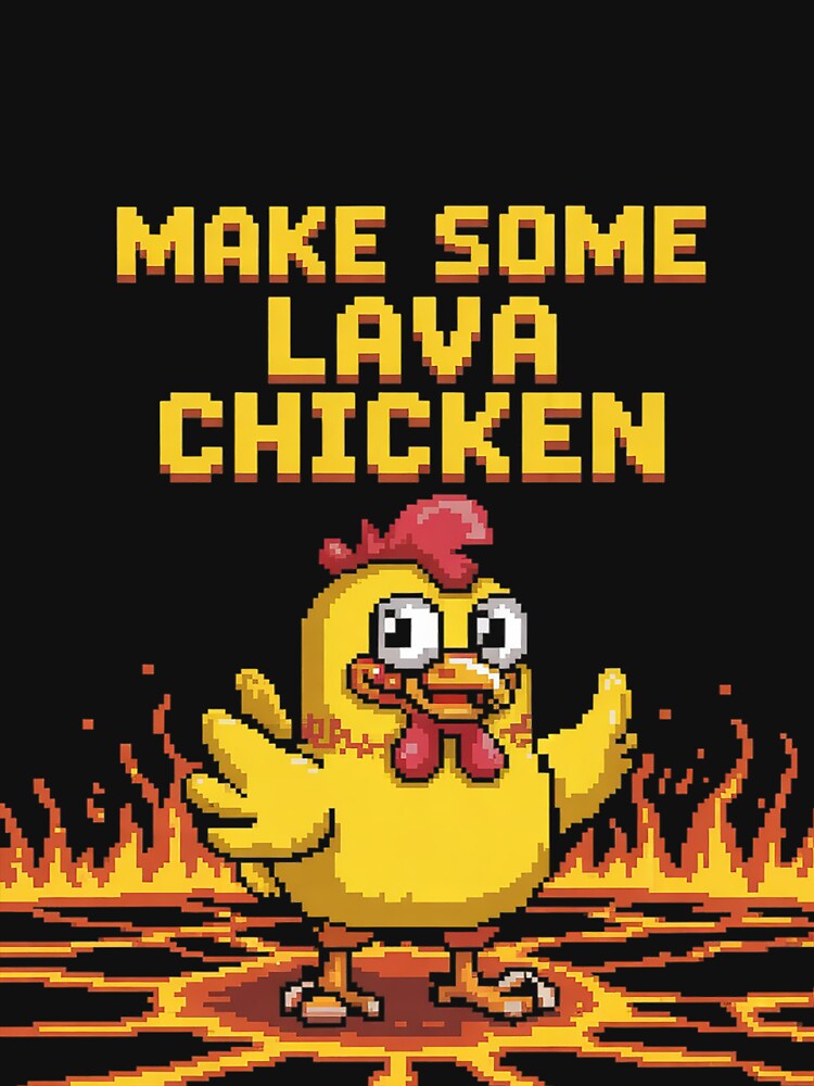 Make Some Lava Chicken Pixel Art by MarryIsMonth