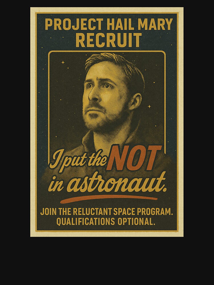 Project Hail Mary Recruit Retro Poster by hesjustken