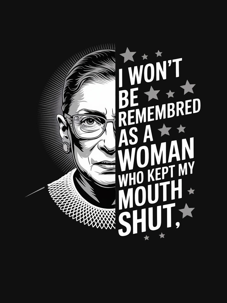 I Won't Be Remembered As A Woman Who Kept My Mouth Shut by MarkLeedsArt