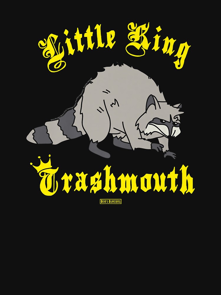 B0b's.Burgers  Little King Trashmouth Premium by satterfieldsilv