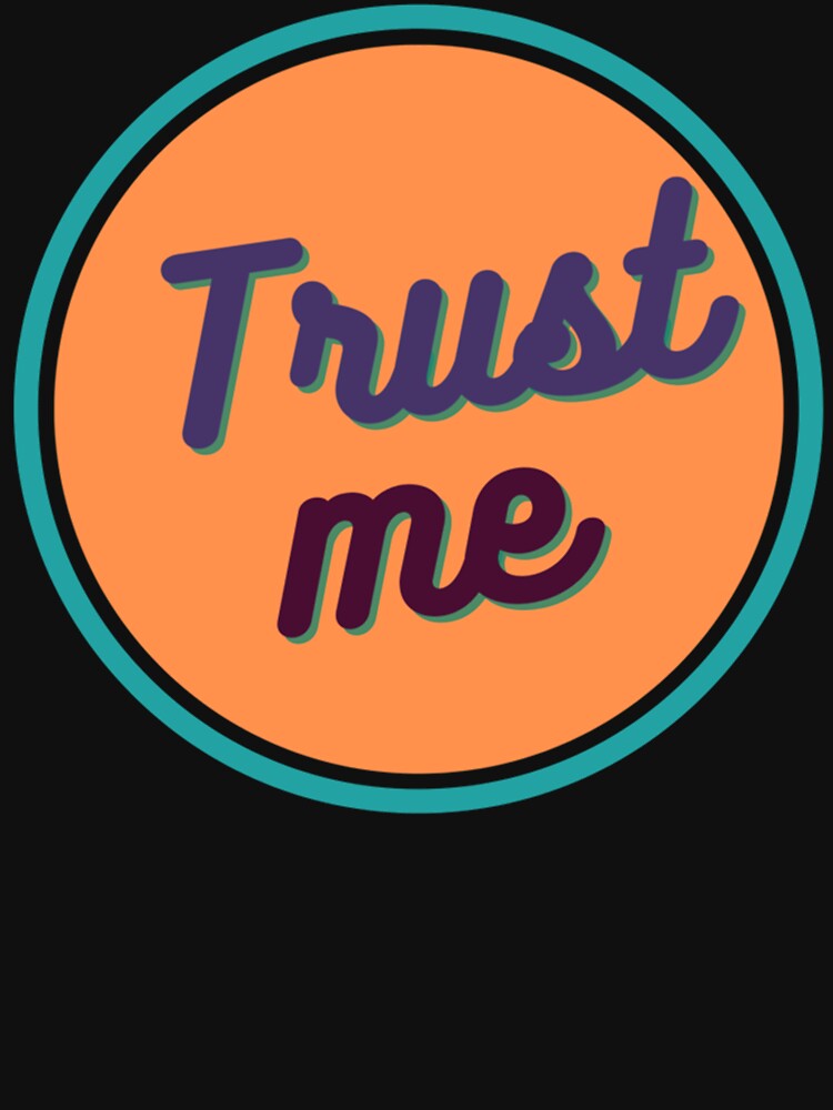 trust me by TheRenegade223