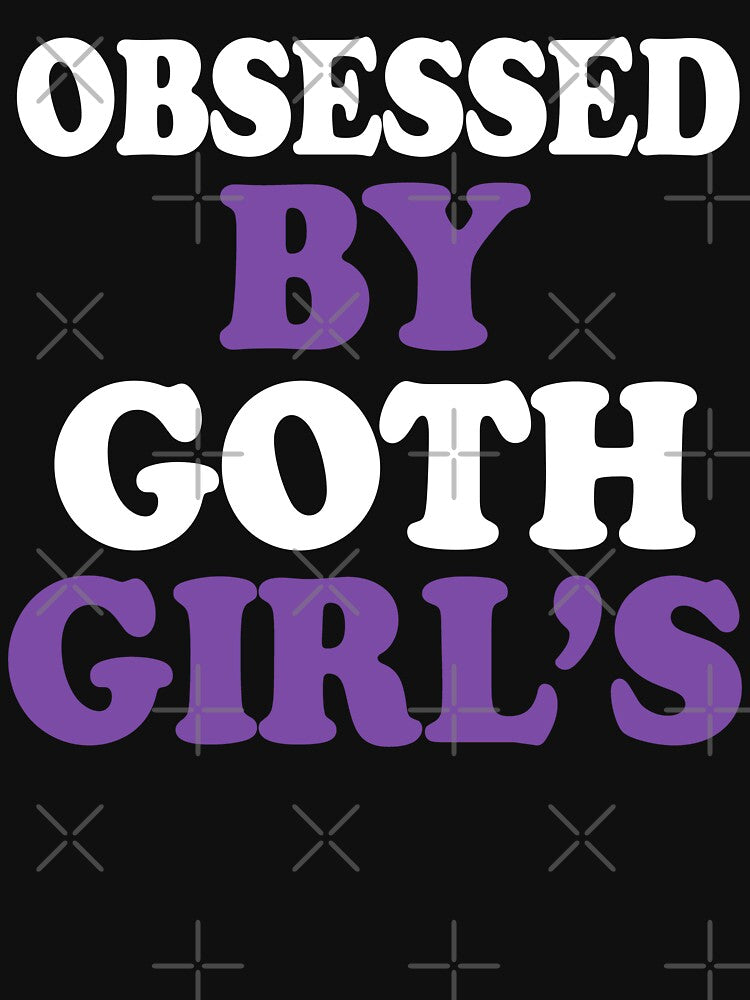 Obsessed By Goth Girls by TheInkRaven