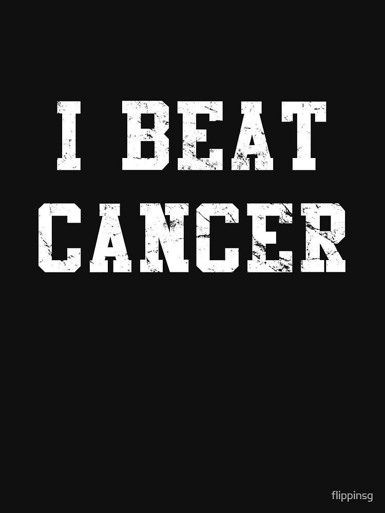I Beat Cancer by flippinsg