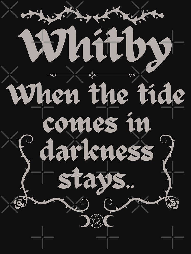 Whitby Goth Darkness Stays by Rockstorr