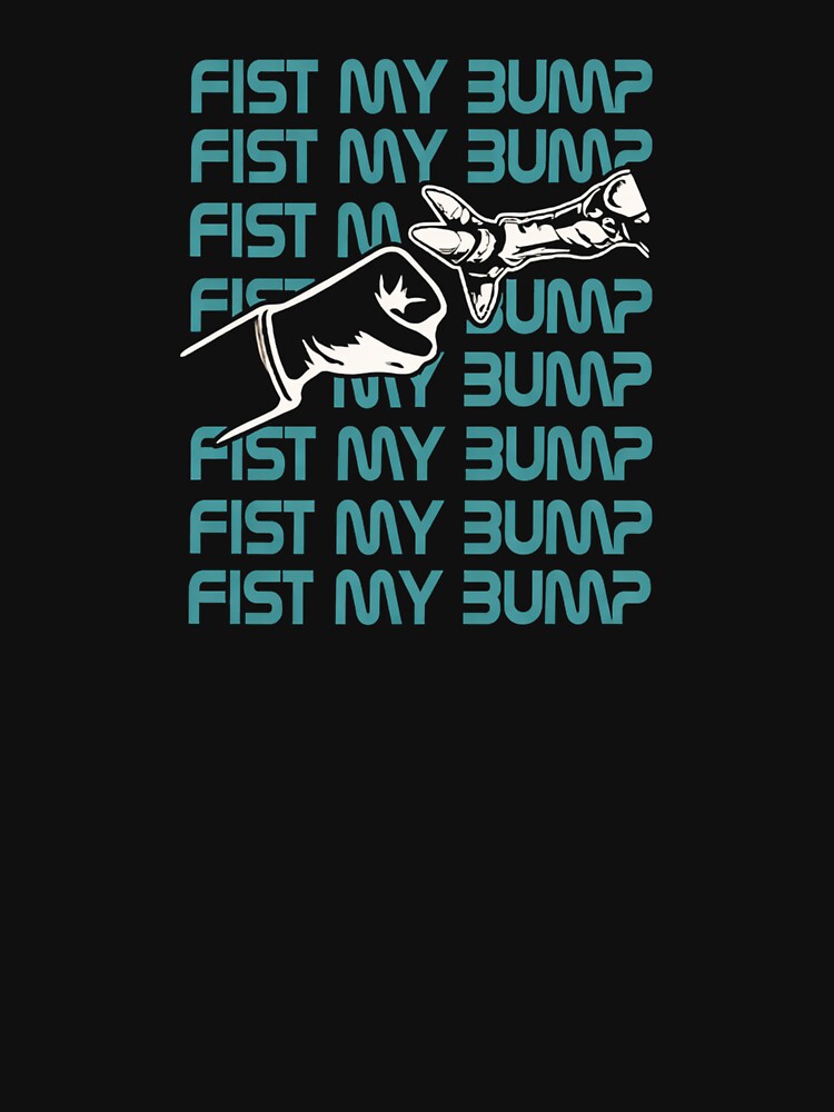 Fist My Bump Graphic - Retro Funny Hand Gesture by NinoSStored