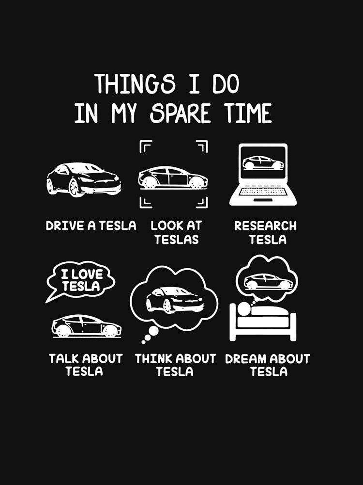 Tesla Things I Do in My Spare Time by MattheGrasso