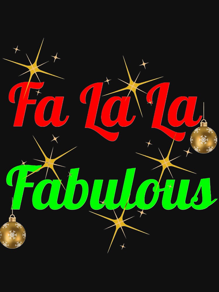Fa La La Fabulous Christmas Holiday Design by Quirky Creations