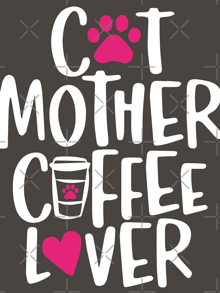 Cat Mother Coffee Lover by Re Ka