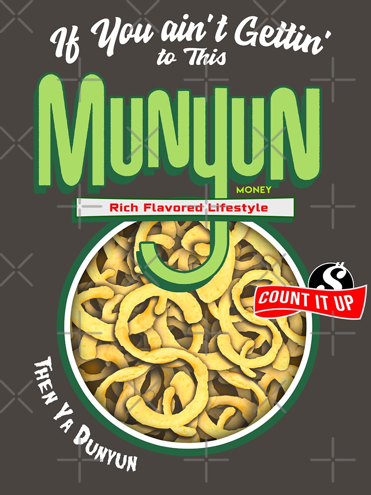 Munyun Get the MUNYUN or you Dunyun by cache23