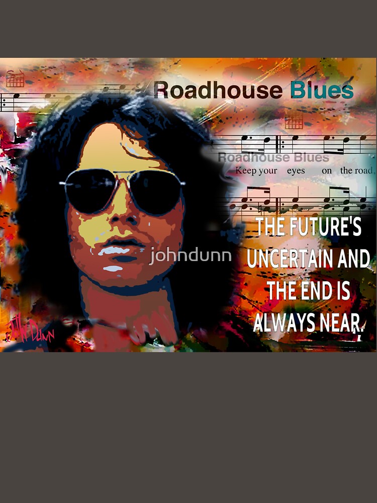 Roadhouse Blues by johndunn