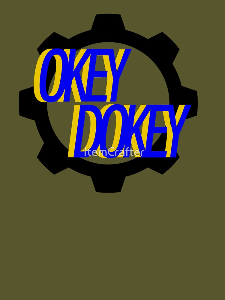Okey Dokey by ItemCrafter