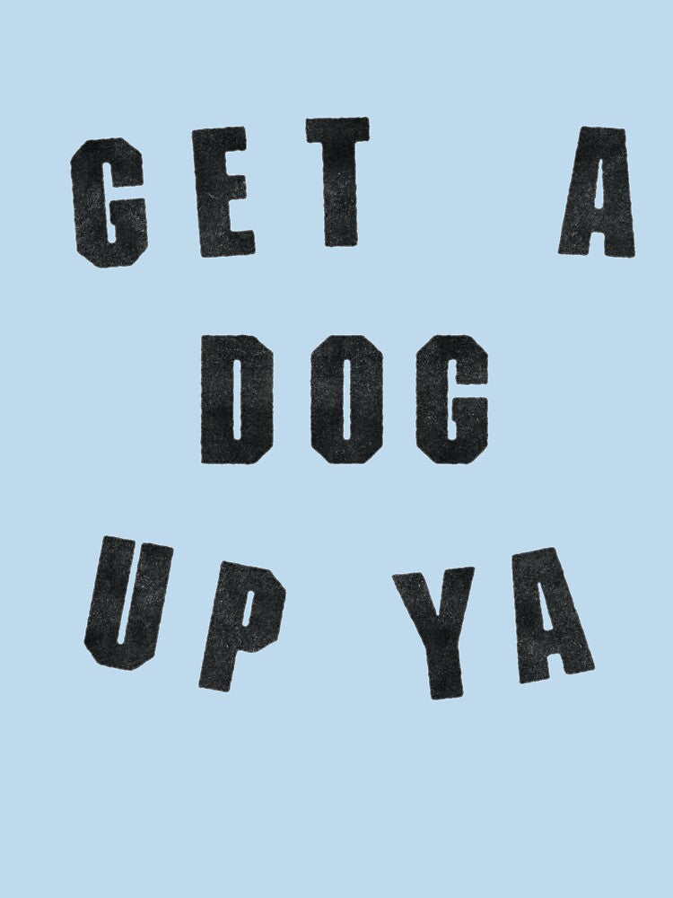 Get A Dog Up Ya - Idiot Box by hammytimez