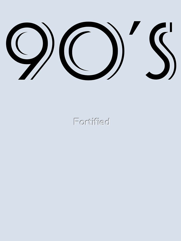 90's kids design by Fortified