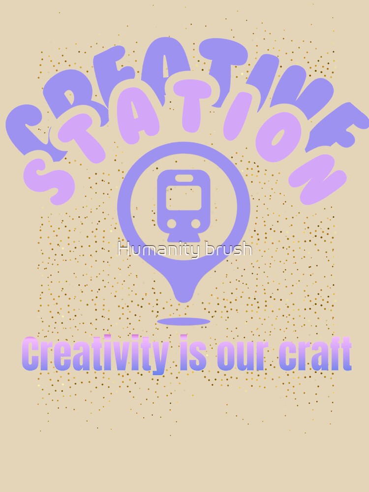 Creative station T shirt by Humanity brush