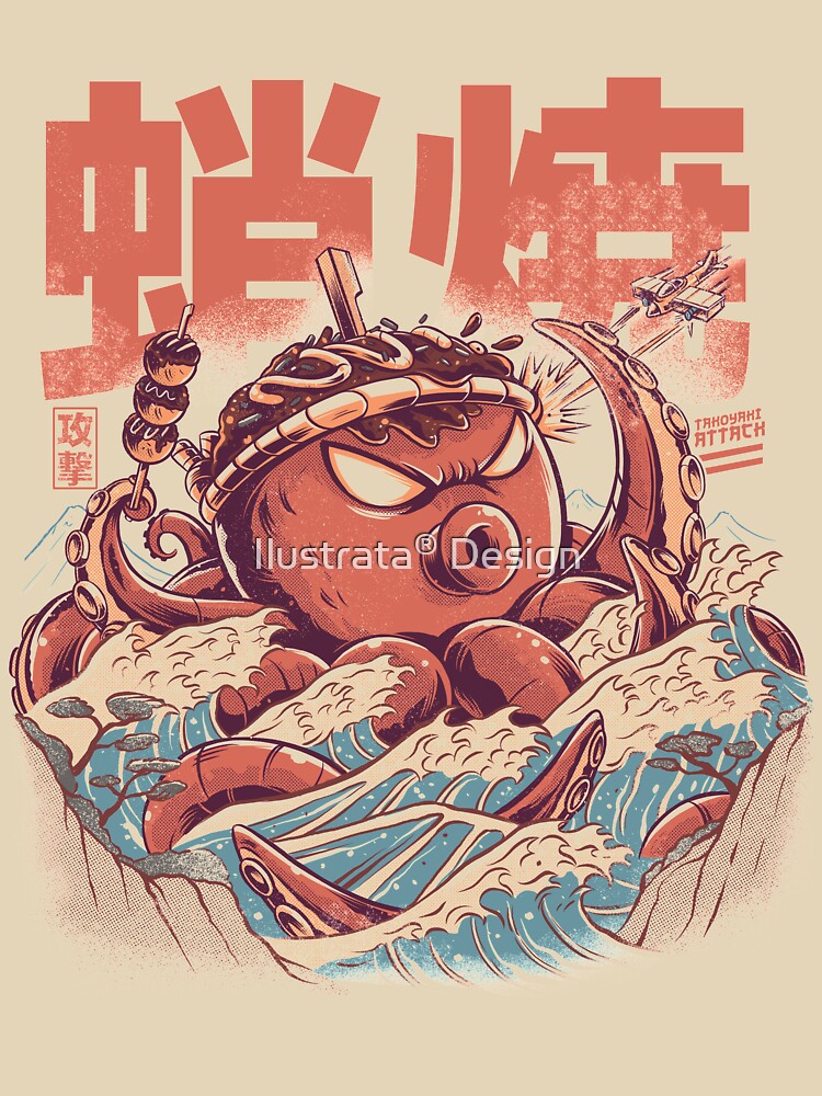 Takoyaki Attack by Ilustrata®