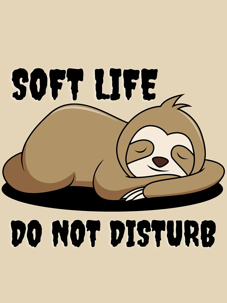 Soft life do not disturb by Qandy