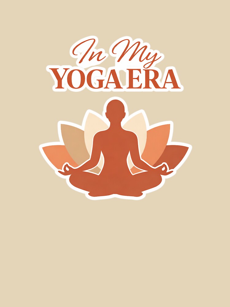 In My Yoga Era by EastEndTownie