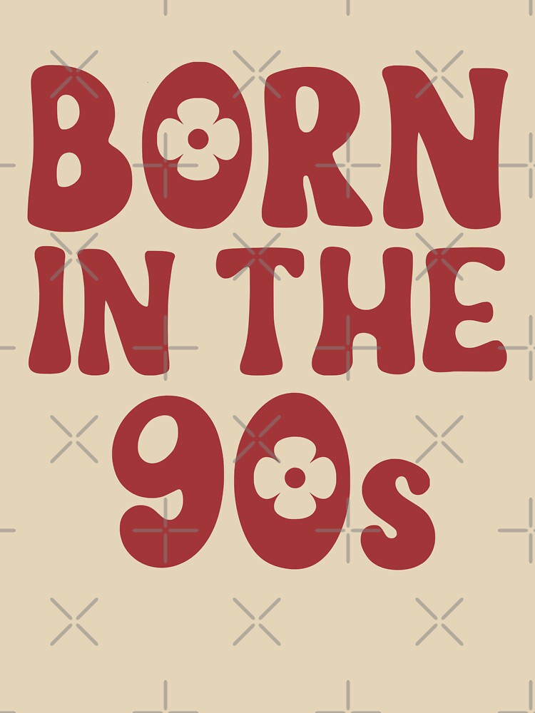 Born in the 90s by EliteShadow