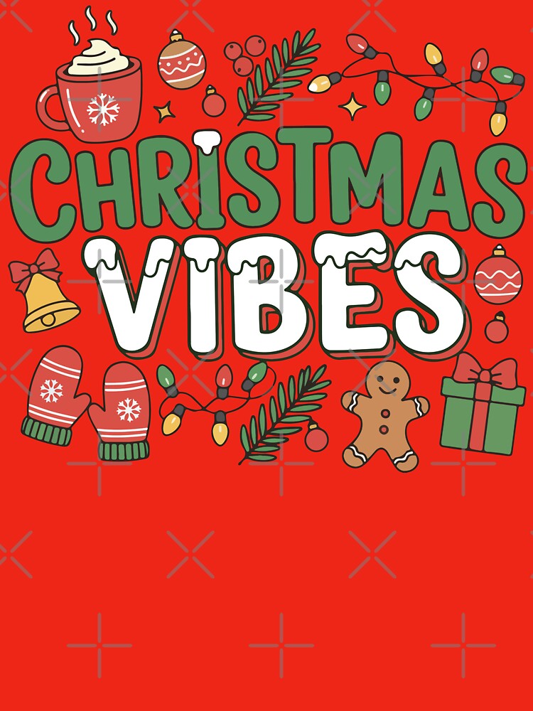 Christmas Vibes Holiday by GhoulishGraphX