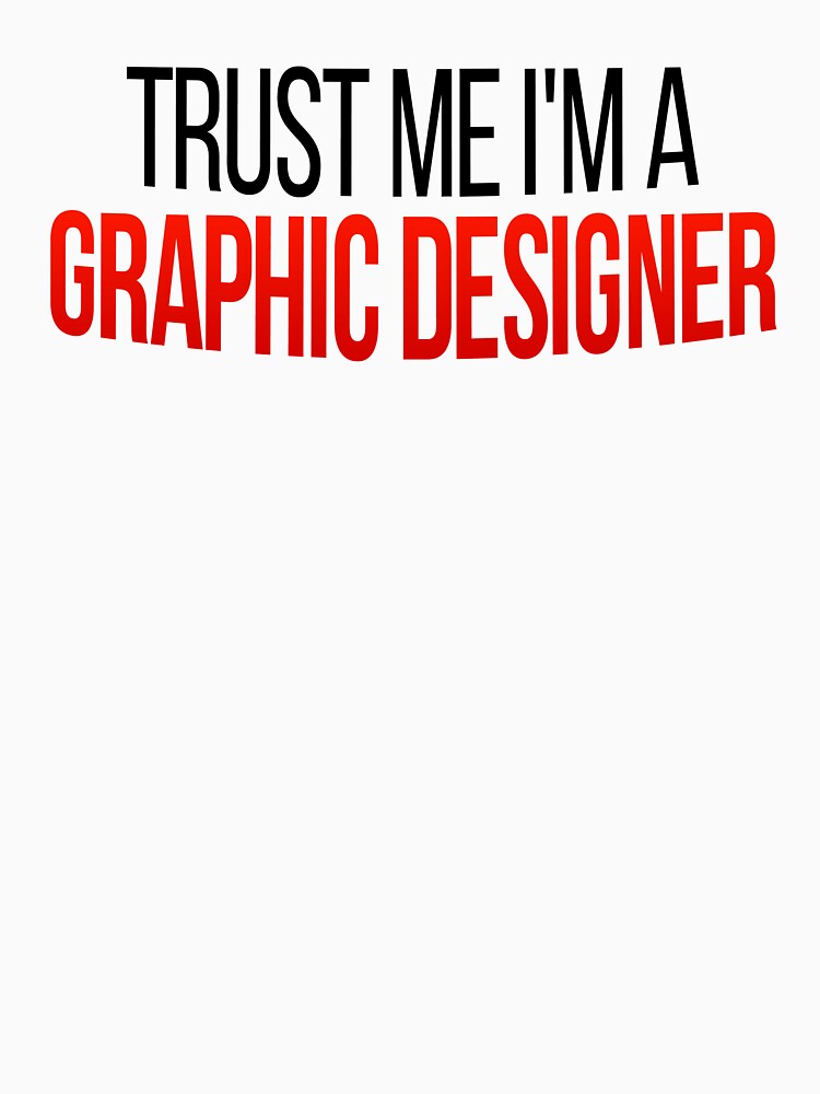Trust Me I'm A Designer - Graphic Designer Gift Idea by Vitrina ⭐⭐⭐⭐⭐