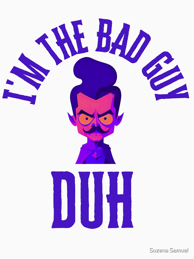 Bad Guy Tee by Suzena Samuel