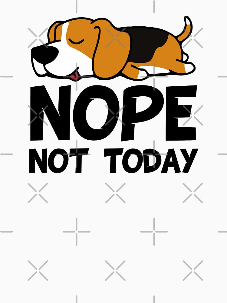 Nope - Not Today Beagle Dog by DogsHearted