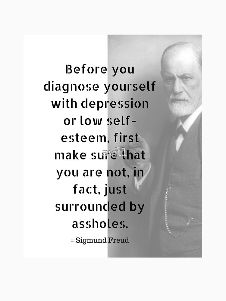 Sigmund Freud Quote by avit1